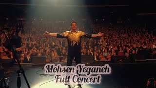 Mohsen Yeganeh FULL CONCERT All Songs کنسرت کامل محسن یگانه [upl. by Beatriz]