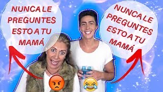 Preguntas que JAMAS le debes hacer a tu mamá [upl. by Odlamur]