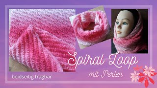 SpiralLoop mit Perlen  beidseitig tragbar [upl. by Darda]