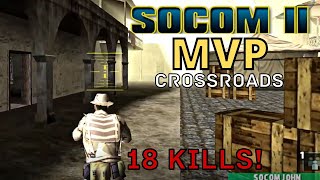 MVP on SOCOM 2 Crossroads ChangeorgRemasterSOCOM  How To Play SOCOM Online 2022 [upl. by Lekzehcey490]