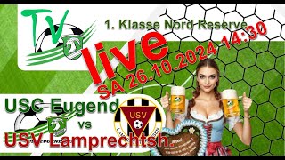 2024 10 26 USC Eugendorf vs USV Lamprechtshausen  1 Klasse Nord Reserve [upl. by Helsie]