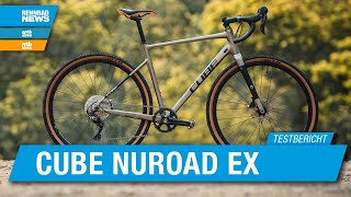 Cube Nuroad EX im Test Gravelbike Hart aber fair [upl. by Matthaus]