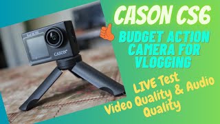 Cason CS6 Best 4k Action Camera Full detail  video quality amp Mic Testing budget action camera [upl. by Marie-Ann280]