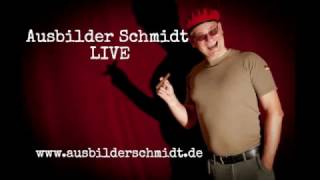 Ausbilder Schmidt LIVE quotEmslandquot [upl. by Ylrebmyk]