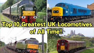 Top 10 Greatest UK Locomotives of All Time locomotive fyp greatest [upl. by Ylrahc355]