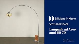 Lampada ad Arco Anni 6070 [upl. by Yedarb]