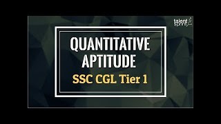 Quantitative Aptitude for SSC CGL Tier 1 by Rohit Agarwal  SSC CGL 2018 Preparation [upl. by Alsi]