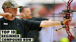 Best Beginner Compound Bows in 2024 Top 10 Picks [upl. by Kcyred588]