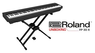 Roland FP 30X Unboxing [upl. by Runstadler]