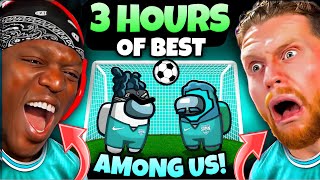 3 HOURS OF SIDEMEN AMONG US BEST VIDEOS [upl. by Kcirddehs354]