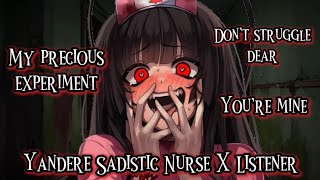 My precious experiment Yandere Sadistic Nurse X ListenerF4AASMRVA [upl. by Yenterb]