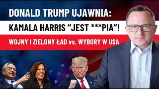 Szok D TRUMP Zarzuca K Harris NISKIE IQ Awaria Samolotu G Soros Zielony Ład w USA [upl. by Queston]