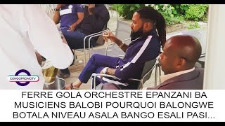 FERRE GOLA ORCHESTRE EPANZANI BA MUSICIENS BALOBI POURQUOI BALONGWE BOTALA NIVEAU ASALA BANGO [upl. by Werdn]