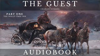 The Guest by Charles Dickens  Full Audiobook  Short Story [upl. by Leitao]