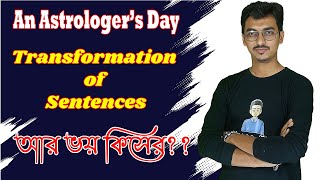 An Astrologers Day transformation of sentences [upl. by Sethi20]