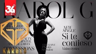 Karol G  Si Te Confieso Lyric Video [upl. by Faline]