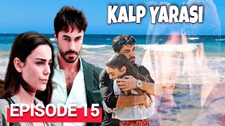 Kalp Yarasi 15 English Subtitles [upl. by Ahsekahs]