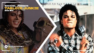 Michael Jackson  Tabloid Junkie  AlexanderMJs 80s Remix [upl. by Annoit]