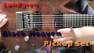 Lundgren quotBlack Heavenquot pickup set Heavenly tones [upl. by Gniy]