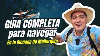 Descubre cómo navegar la Ciénaga de Mallorquín en Barranquilla [upl. by Enaywd]