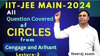 CIRCLES  Jee2024 Coordinate Geometry  All Cengage and Arihant Covered  Lec03 JEEMAIN2024 [upl. by Laehcar657]