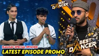 India Best Dancer Season 4 New Episode Raghav Juyal Special New Promo  IBD Season 4 Today Episode [upl. by Ahsilat615]