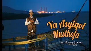 quot New quot Ya Asyiqol Musthofa  Nurus Syaban  Official Music Video [upl. by Mell]