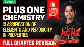 Plus One Chemistry  Classification of Elements and Periodicity in Properties  Xylem Plus One [upl. by Clevey33]