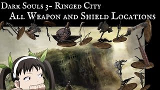 DS3 The Ringed City All DLC WeaponShield Locations [upl. by Sonafets]