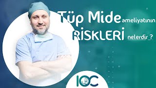 Tüp Mide Ameliyatının Riskleri Nelerdir Doç Dr Hasan Erdem [upl. by Lovell]