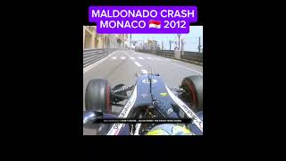 MALDONADO CRASH MONACO 🇲🇨 2012  f1onboard v8 formula1 automobile [upl. by Noami]