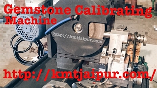 Gemstone Calibrating Machine Agni [upl. by Reffotsirk]