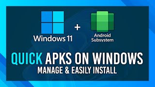 EASY APK Installs on WINDOWS  Android Apps on Windows  WSAPacman Guide [upl. by Annanhoj]