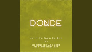 DONDE [upl. by Breech]