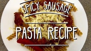 💜 Easy Italian Spicy Sausage Pasta Recipe 💜 Cook With Me 💜 Easy One Pot Meals 💜 [upl. by Zaslow227]