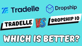 Tradelle vs Dropshipio Which Is Better [upl. by Yanaton]