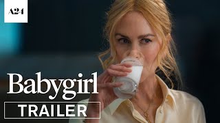 Babygirl  Official Trailer HD  A24 [upl. by Azile]