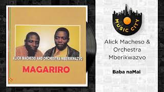 Alick Macheso amp Orchestra Mberikwazvo  Baba naMai  Official Audio [upl. by Nohshan324]