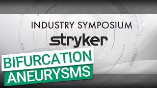 STRYKER Symposium  Treating Bifurcation Aneurysms What does the data tell us [upl. by Ratib]