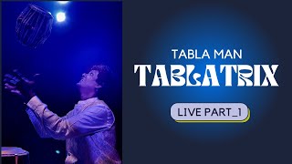 Tabla Man Chandrajith  TABLATRIX Live in Norway  Part1 [upl. by Krisha]