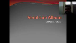 Veratrum album प्रायोगिक मटेरिया मेडिका हिंदी में [upl. by Tommi]