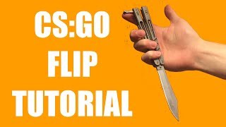 Balisong Tutorial  CSGO Flip  Beginner 116 [upl. by Alderman]