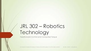 Lecture 04  Feedforward Control and Computed Torque Control [upl. by Jade375]