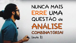 ANÁLISE COMBINATÓRIA  Vestibular  Concurso  Ens Médio aula 1 [upl. by Saint]