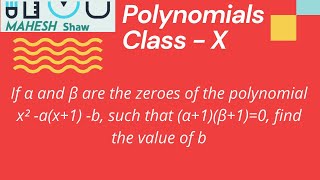 If a b are the zeroes of the polynomial 2x2 – 5x  7 polynomialsclass10 [upl. by Steffin]