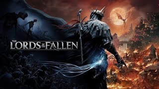 Lords of the Fallen  partie 10  Le Dévastateur [upl. by Catharina]