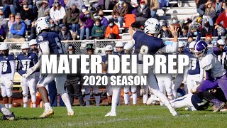 Mater Dei Football 2020 Season Documentary [upl. by Schellens812]