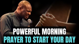 MORNING PRAYERS POWERFUL MORNING PRAYERS TO START YOUR DAY  APOSTLE JOSHUA SELMAN [upl. by Ettesil]