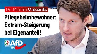 Pflegeheimbewohner trifft Kostenschock – Dr Martin Vincentz AfD [upl. by Halik968]