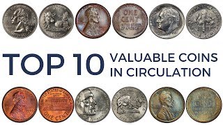 TOP 10 Most Valuable Coins in Circulation  Rare Pennies Nickels Dimes amp Quarters Worth Money [upl. by Tana]